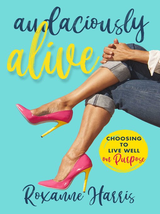 Cover image for Audaciously Alive